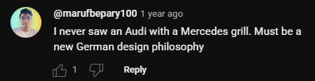 I never saw an Audi with a Mercedes grill. Must be a new German design philosophy